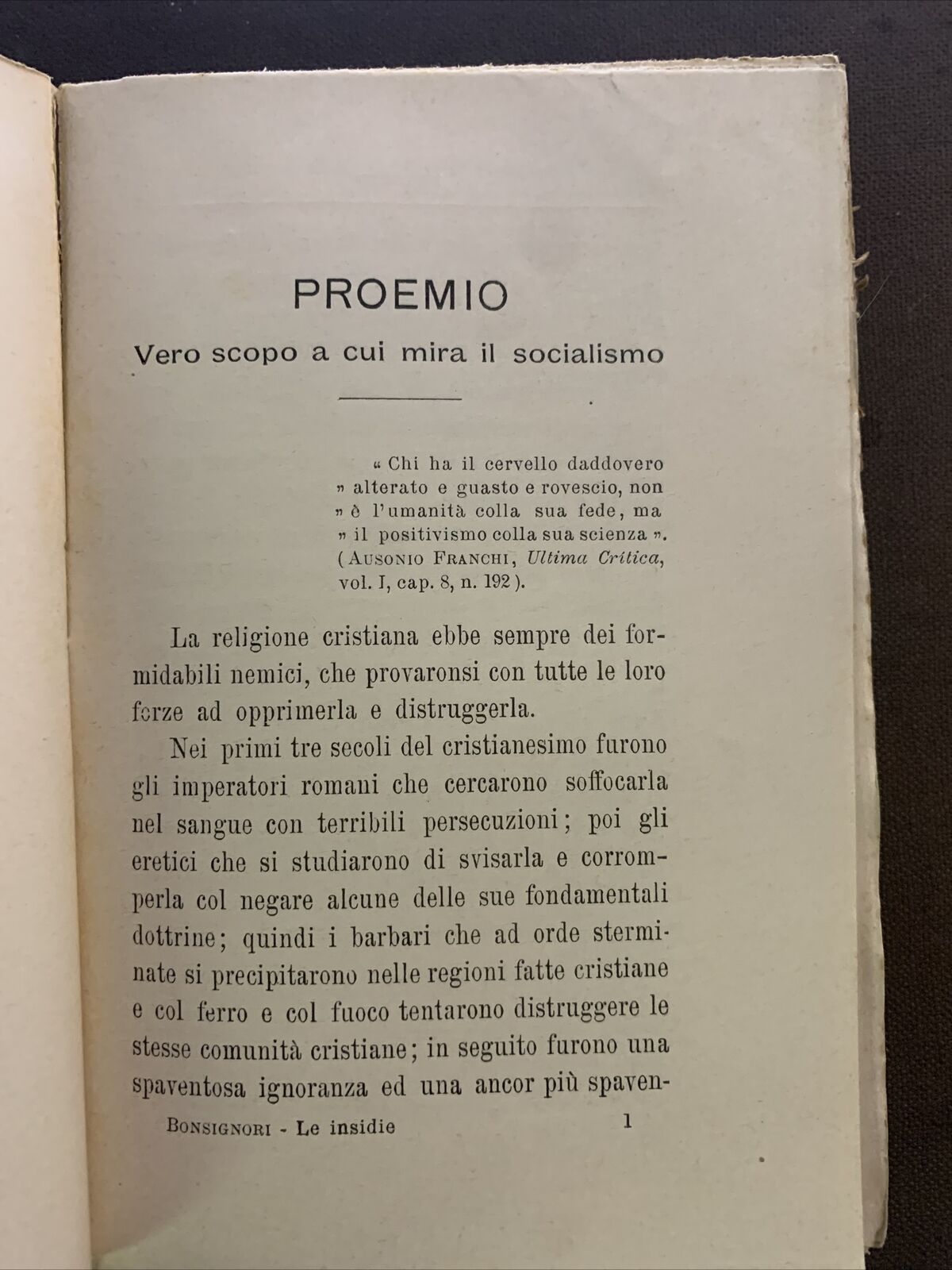 LE INSIDIE DEL POSITIVISMO E DEL SOCIALISMO svelate al popolo. Bonsignori 1905 #