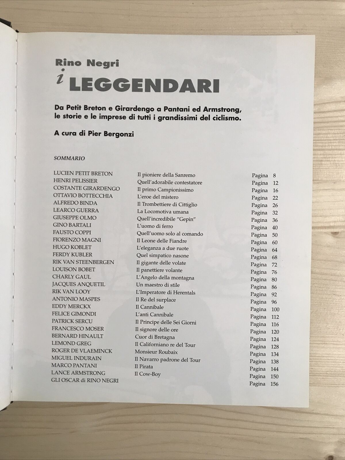 I LEGGENDARI da Girardengo a Pantani, I grandissimi del ciclismo - Rino Negri