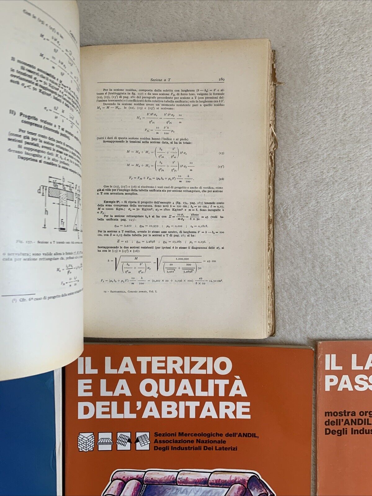 Il Cemento Armato - Santarella, Il laterizio, Principi di progettazione 4 voll.