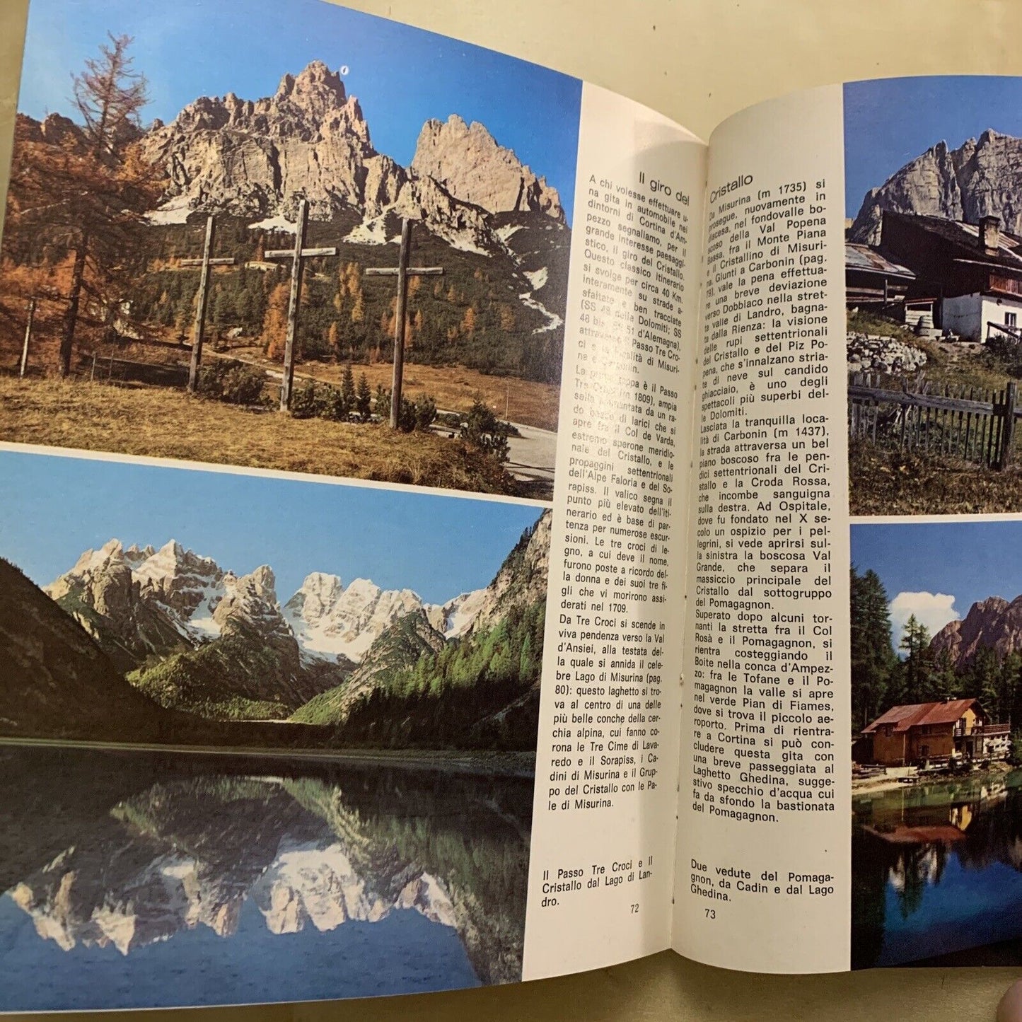CORTINA D'AMPEZZO le dolomiti d'Ampezzo, Monte Pelmo, Cime di Lavaredo. 1980