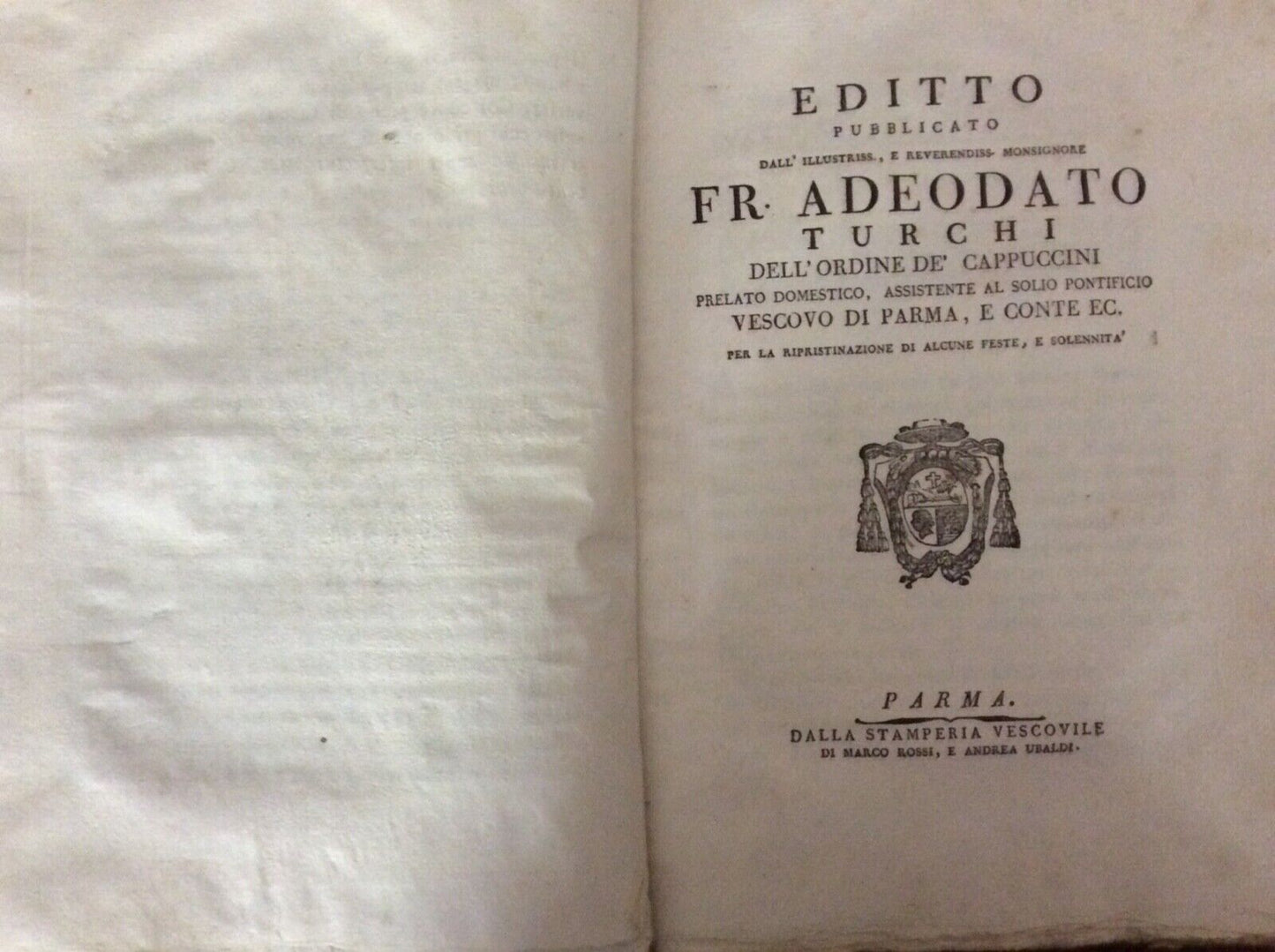 ADEODATO TURCHI - OMELIE E LETTERE PASTORALI Parma stamperia vescovile 1788-1794
