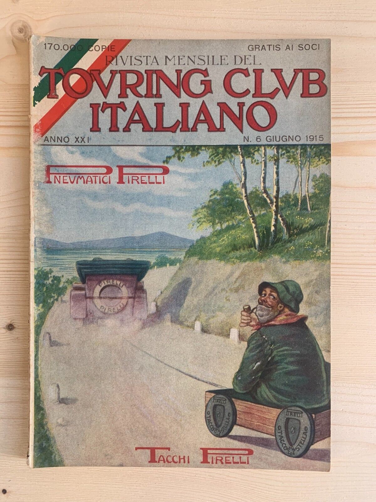 TOURING CLUB giugno 1915 - ANNO XXI N.6 #