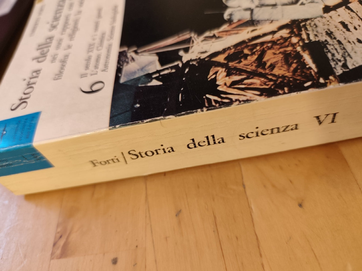 Storia della scienza 6 Umberto Forti, I Corvi. Il sec XIX, L'atomo, Astronomia