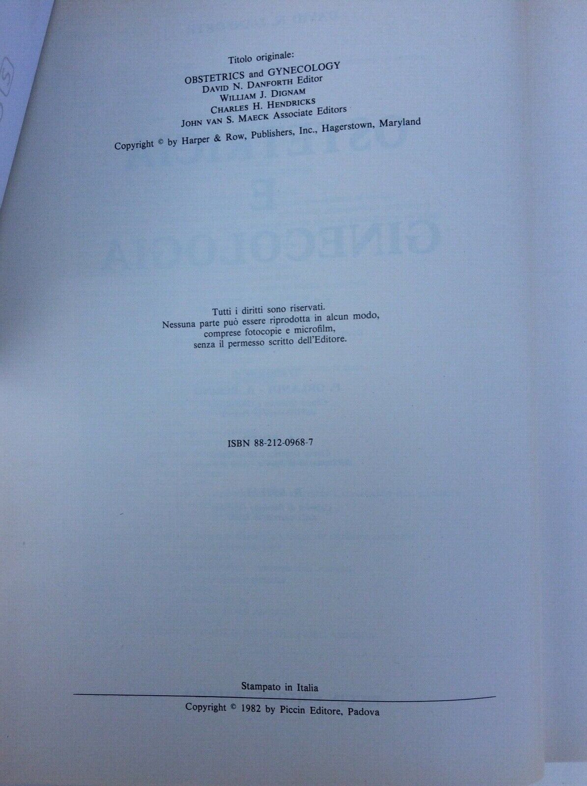 OSTETRICIA E GINECOLOGIA ,DANFORTH, PICCIN EDITORE, 1982