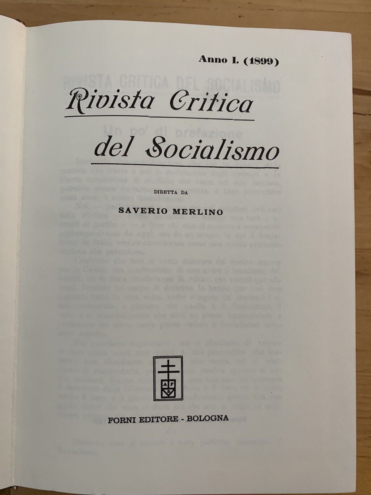 Rivista critica del socialismo, Saverio Merlino 2 volumi XII fascicoli. ristampa