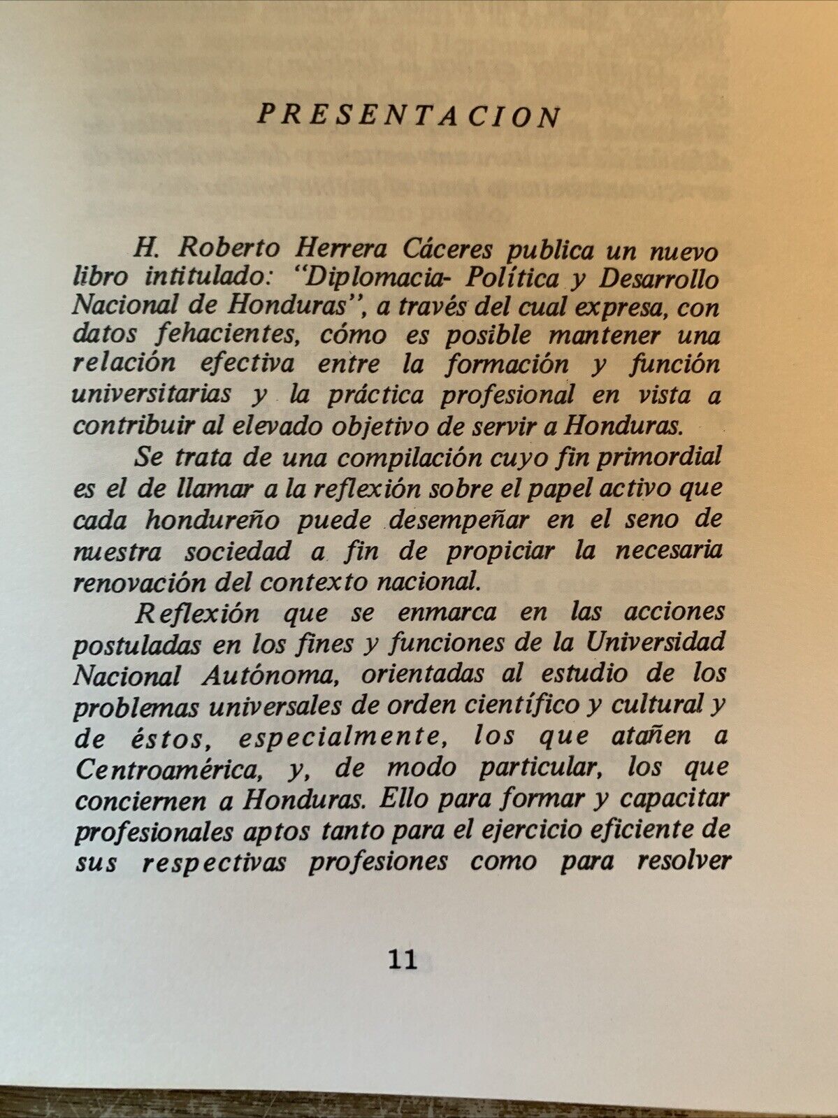 Diplomacia-Politica y desarollo nacional de Honduras. Roberto Herrera Caceras