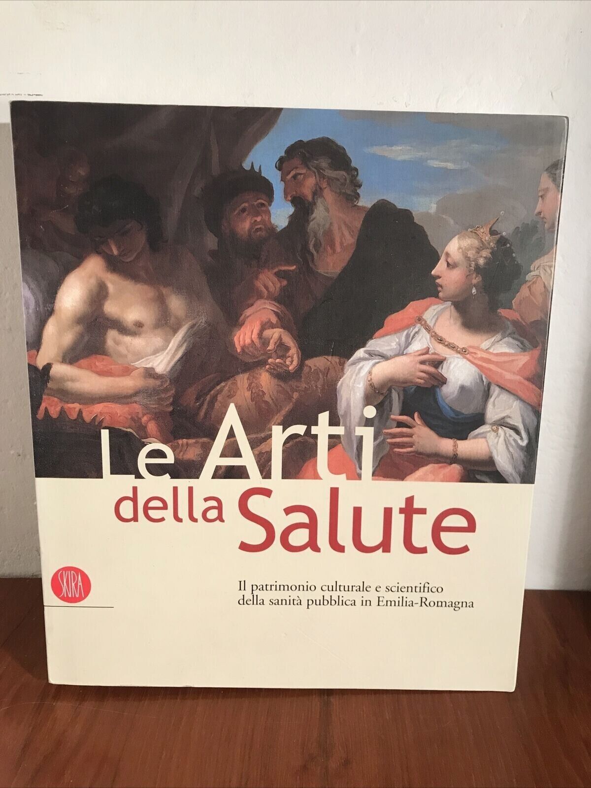 Le ARTI DELLA SALUTE.Il patrimonio culturale e scientifico della sanità pubblica