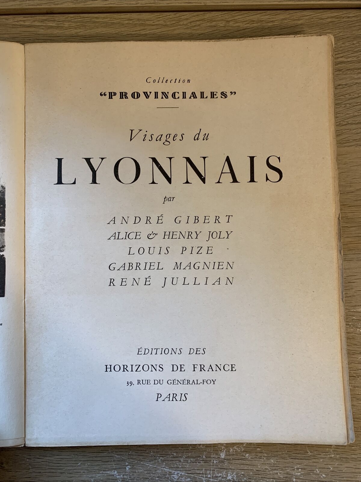 VISAGES DU LYONNAIS - Horizons de France, 1952