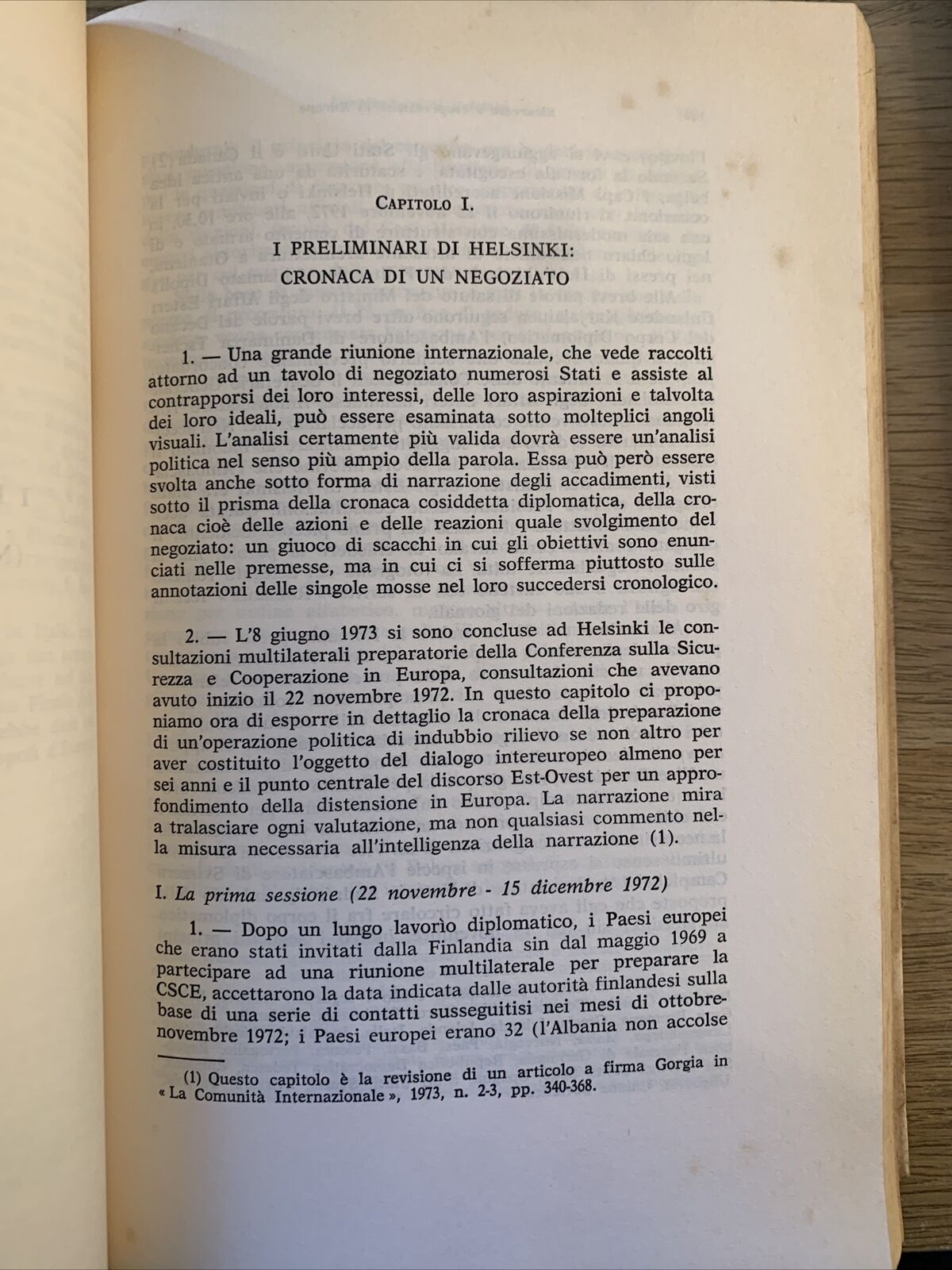 TESTIMONIANZE DI UN NEGOZIATO. Helsinki Ginevra Helsinki 1972-75. Cedam 1977