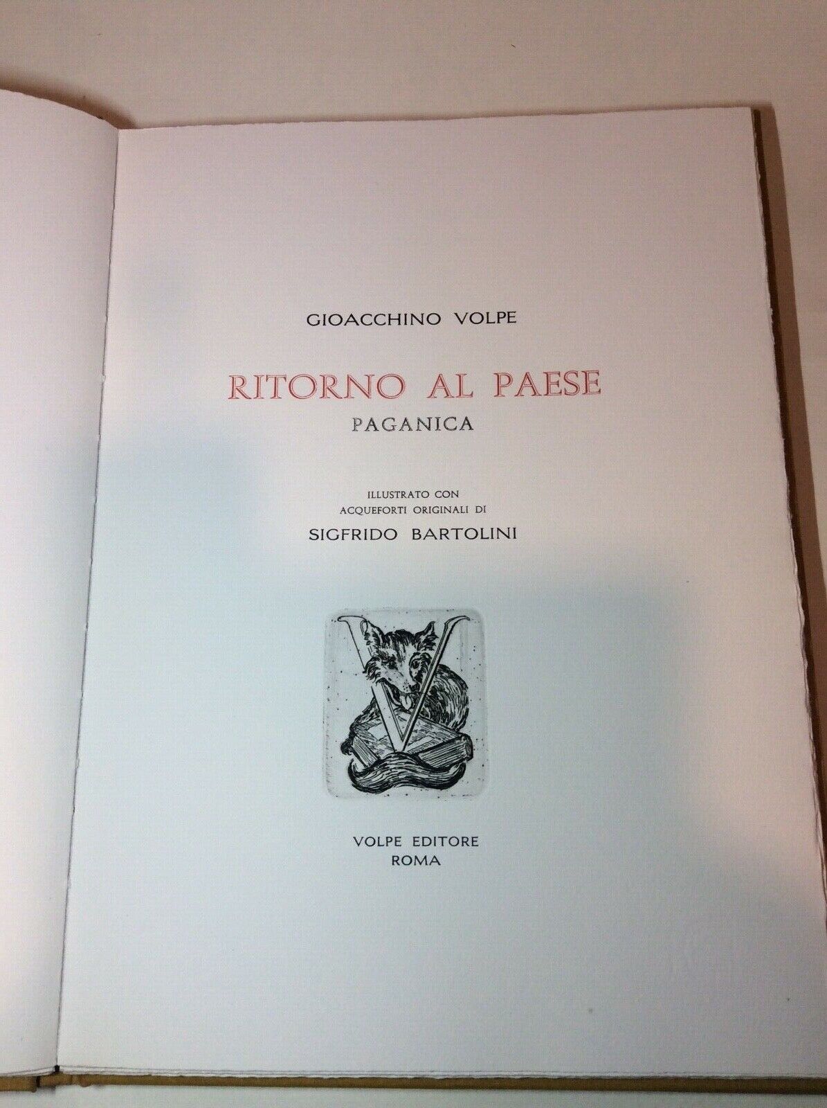 VOLPE SERPIERI RITORNO AL PAESE MEMORIA DELL'OTTOCENTO PAGANICA S.ARCANGELO ROM.