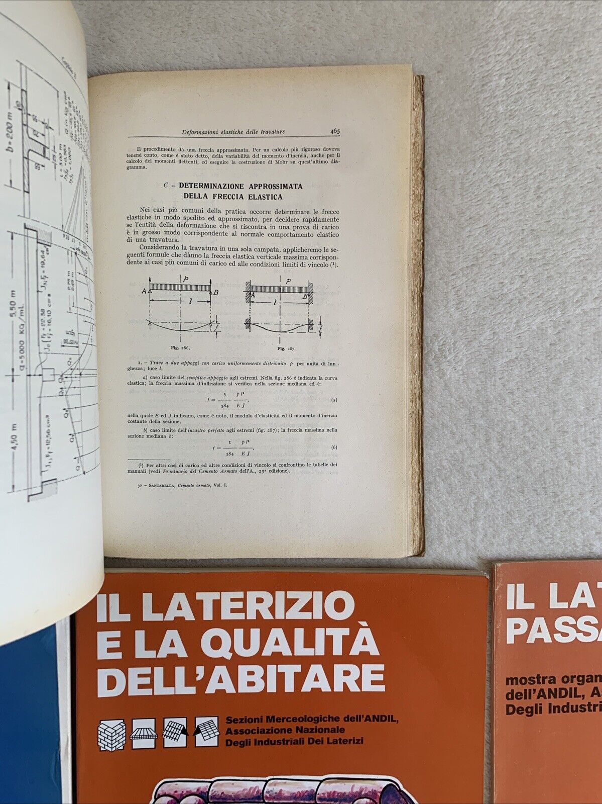 Il Cemento Armato - Santarella, Il laterizio, Principi di progettazione 4 voll.