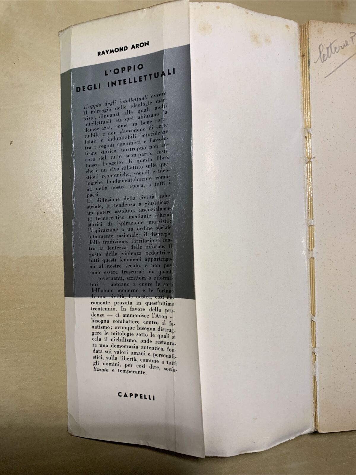 L'OPPIO DEGLI INTELLETTUALI - Raymond Aron, Cappelli editore 1958 #