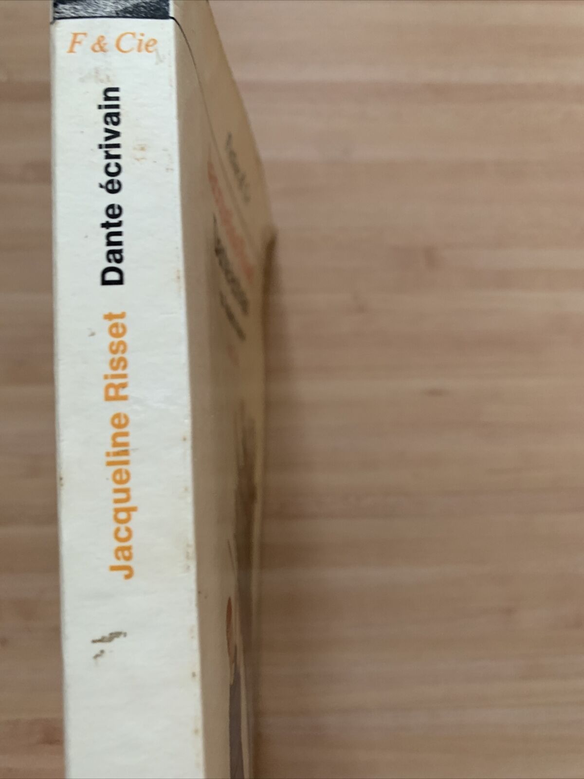 DANTE ECRIVAIN - JACQUELINE RISSET. OU L'INTELLETTO D'AMORE 1982 #