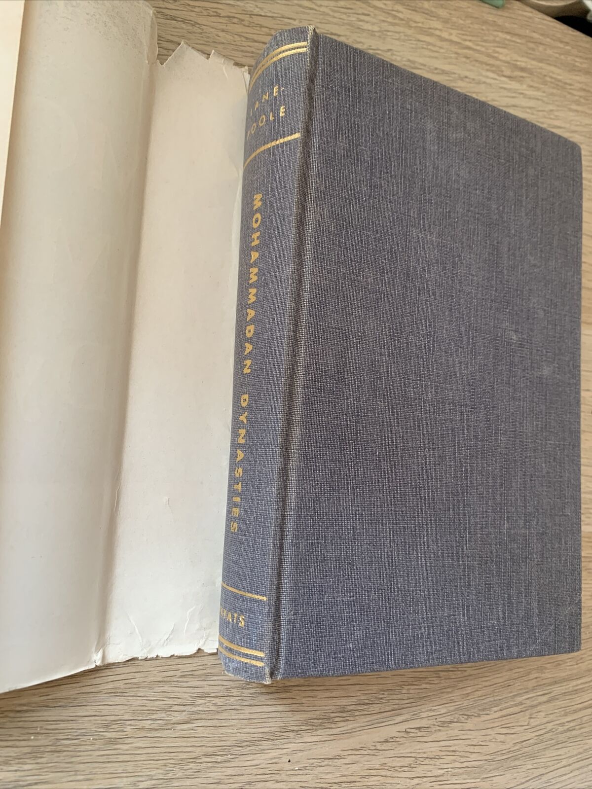 THE MOHAMMADAN DYNASTIES, Stanley Lane-Poole. Khayats 1966 #