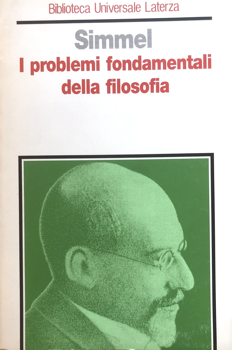 I problemi fondamentali della filosofia - Simmel, Laterza 1996