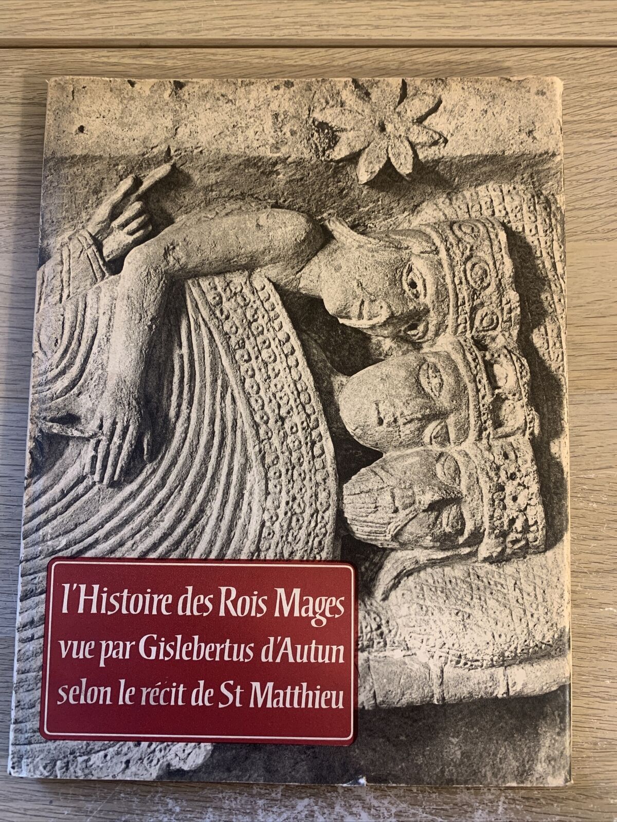 L'HISTOIRE DES ROIS MAGES SELON L'EVANGILE DE SAINT MATTHIEU, VUE PAR GISLEBERTU