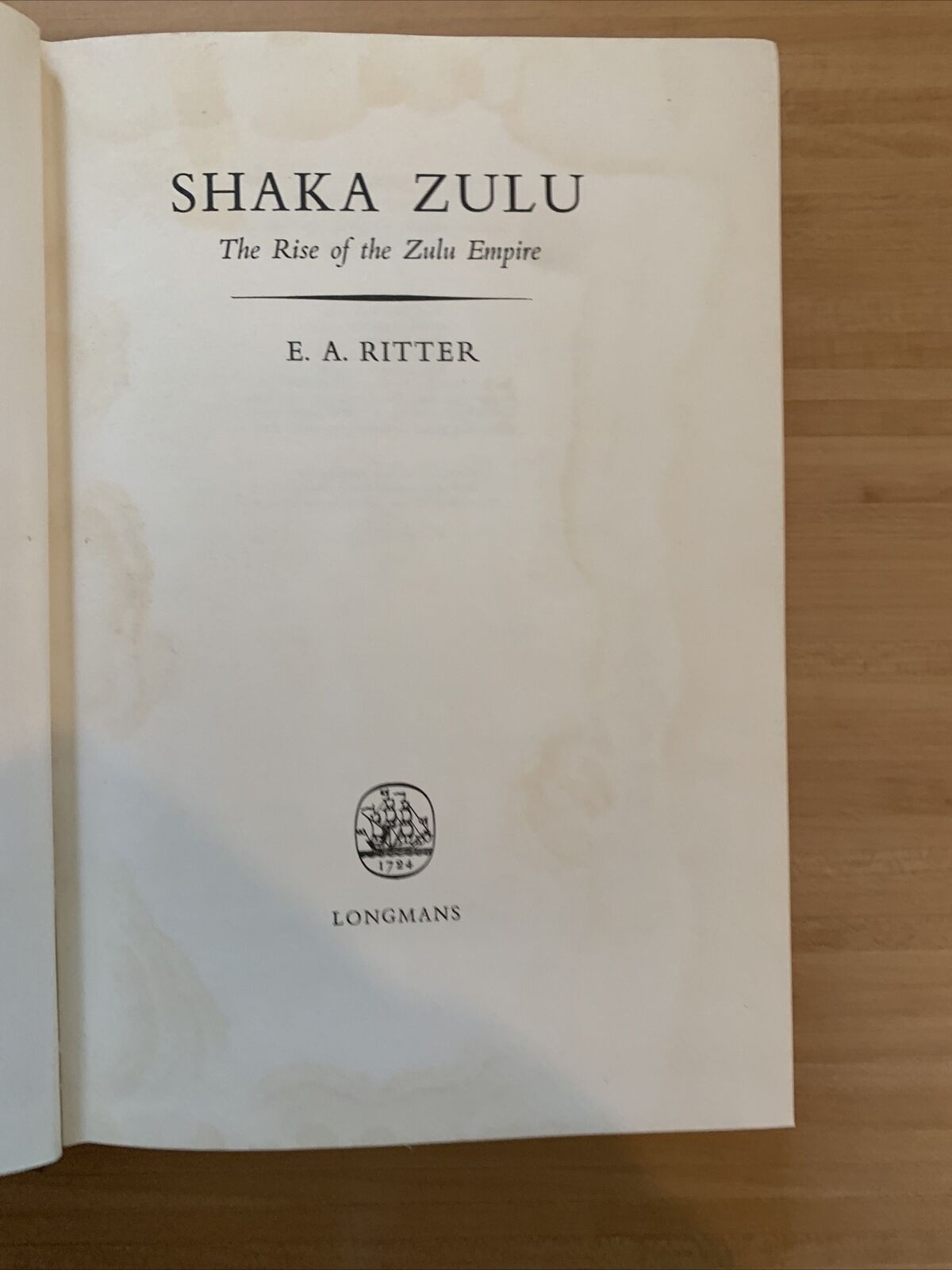 SHAKA ZULU - E. A. RITTER. LONGMANS 1968