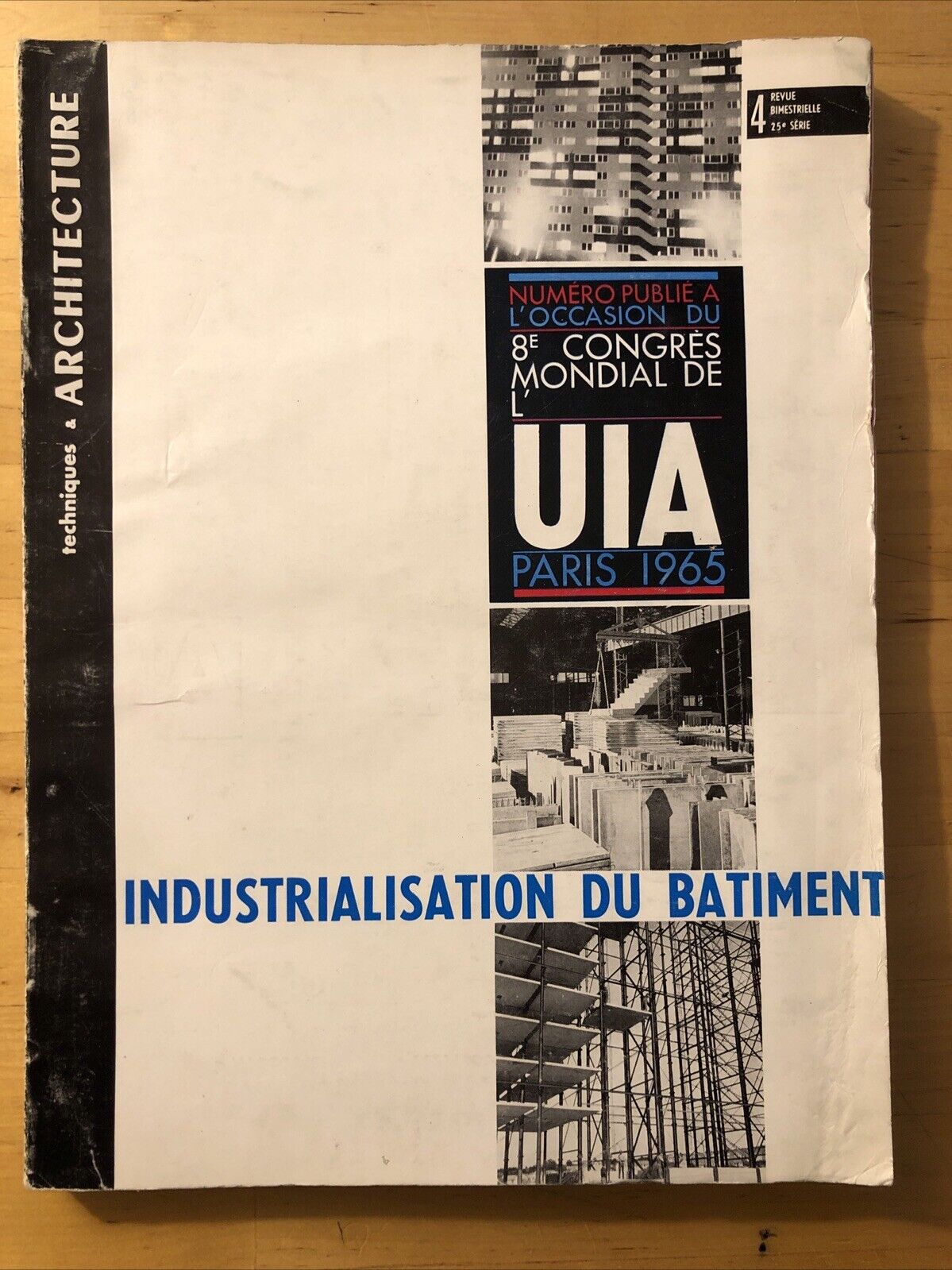 Techniques & Architecture Industrialisation du Batiment 1965