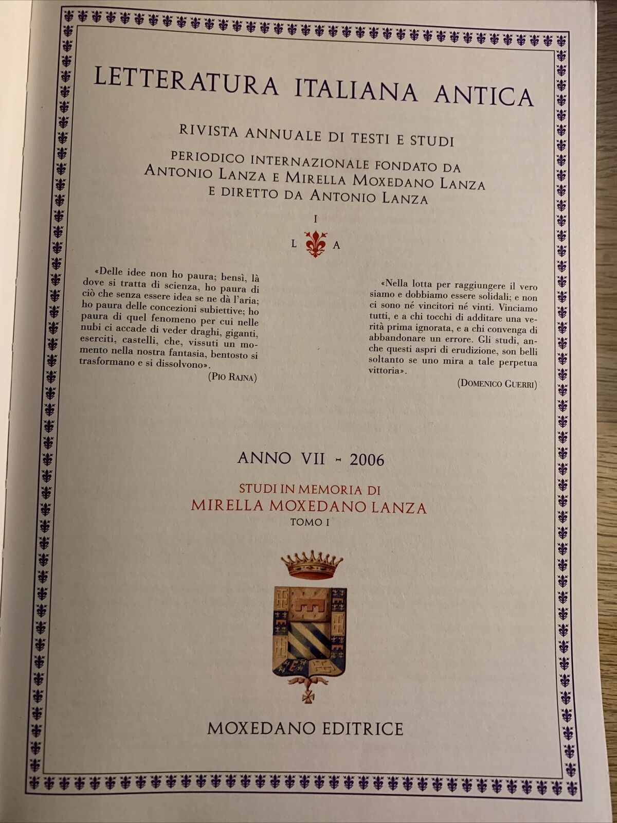 Letteratura Italiana antica. Rivista annuale di testi e studi. anno VII 2006.