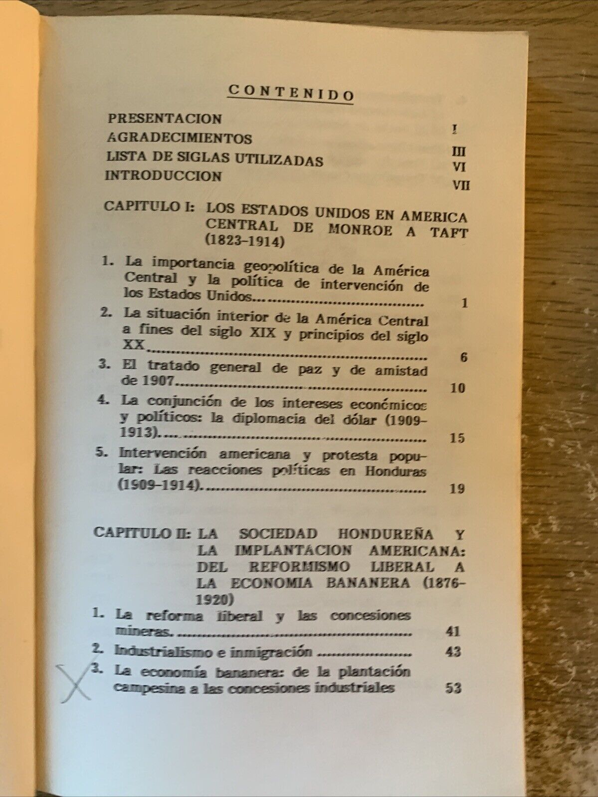 LA HEGEMONIA DE LOS ESTADOS UNIDOS EN HONDURAS 1907-1932 Marvin Barahona