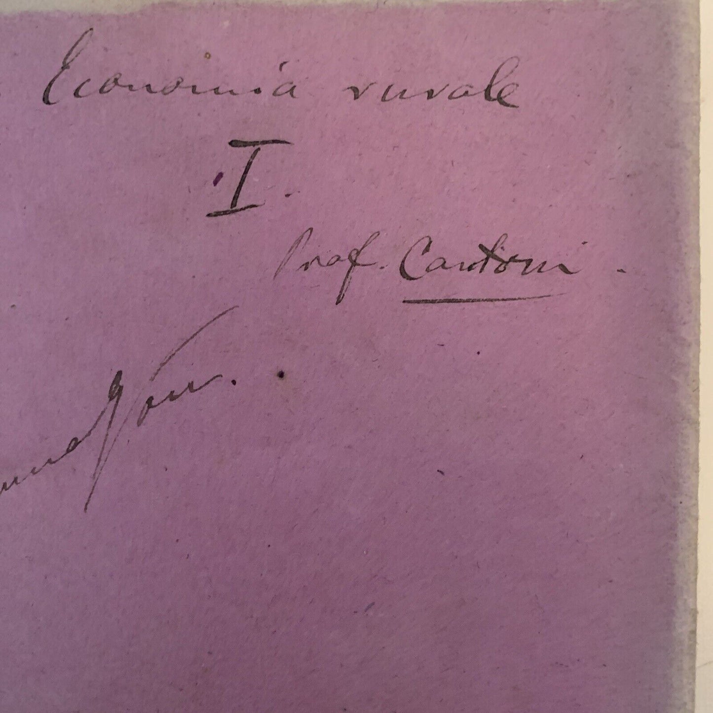 Prof. Gaetano Cantoni ?. Appunti manoscritti di un suo studente ECONOMIA RURALE