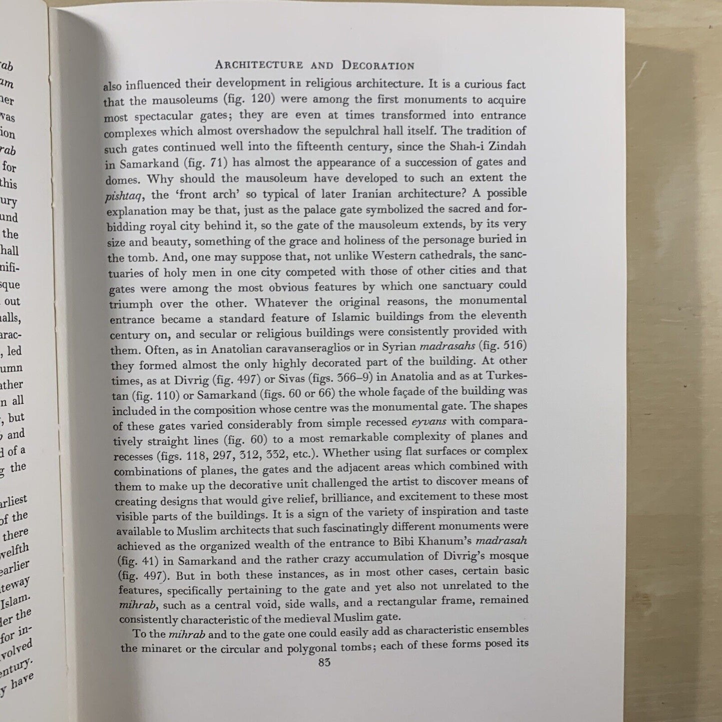 ISLAMIC ARCHITECTURE AND ITS DECORATION. DEREK HILL, OLEG GRABAR. Faber 1967 #