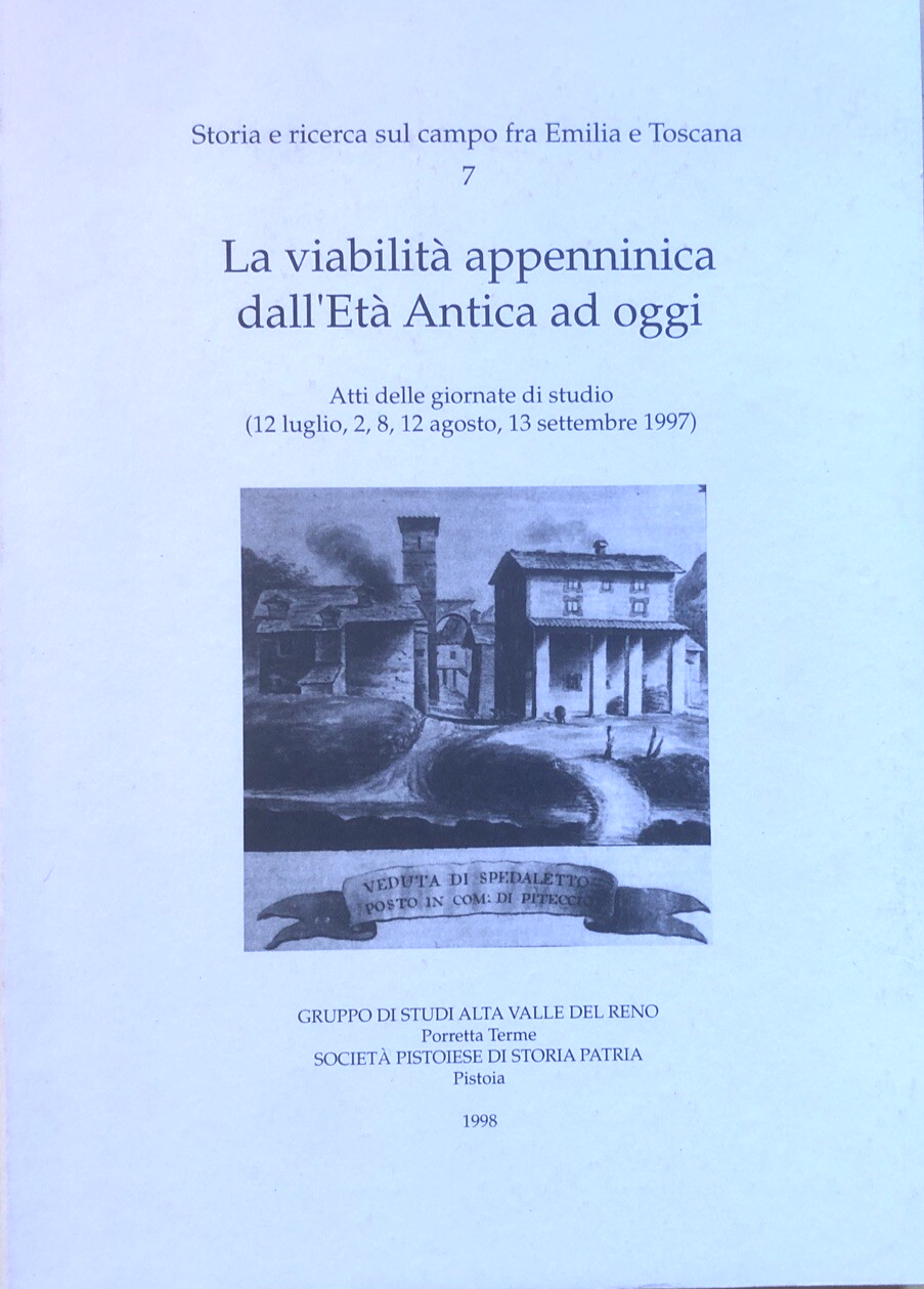 La viabilità appenninica dall'età antica ad oggi, Alta Valle del Reno 1998