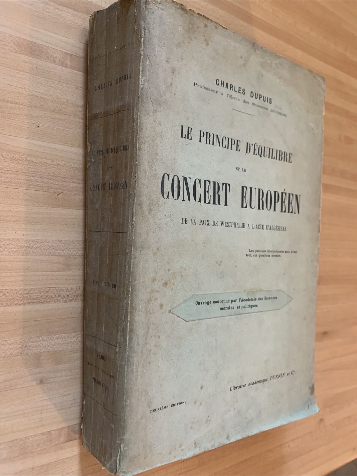 Le principe d'équilibre et le concert Européen - Charles Dupuis. Perrin 1909