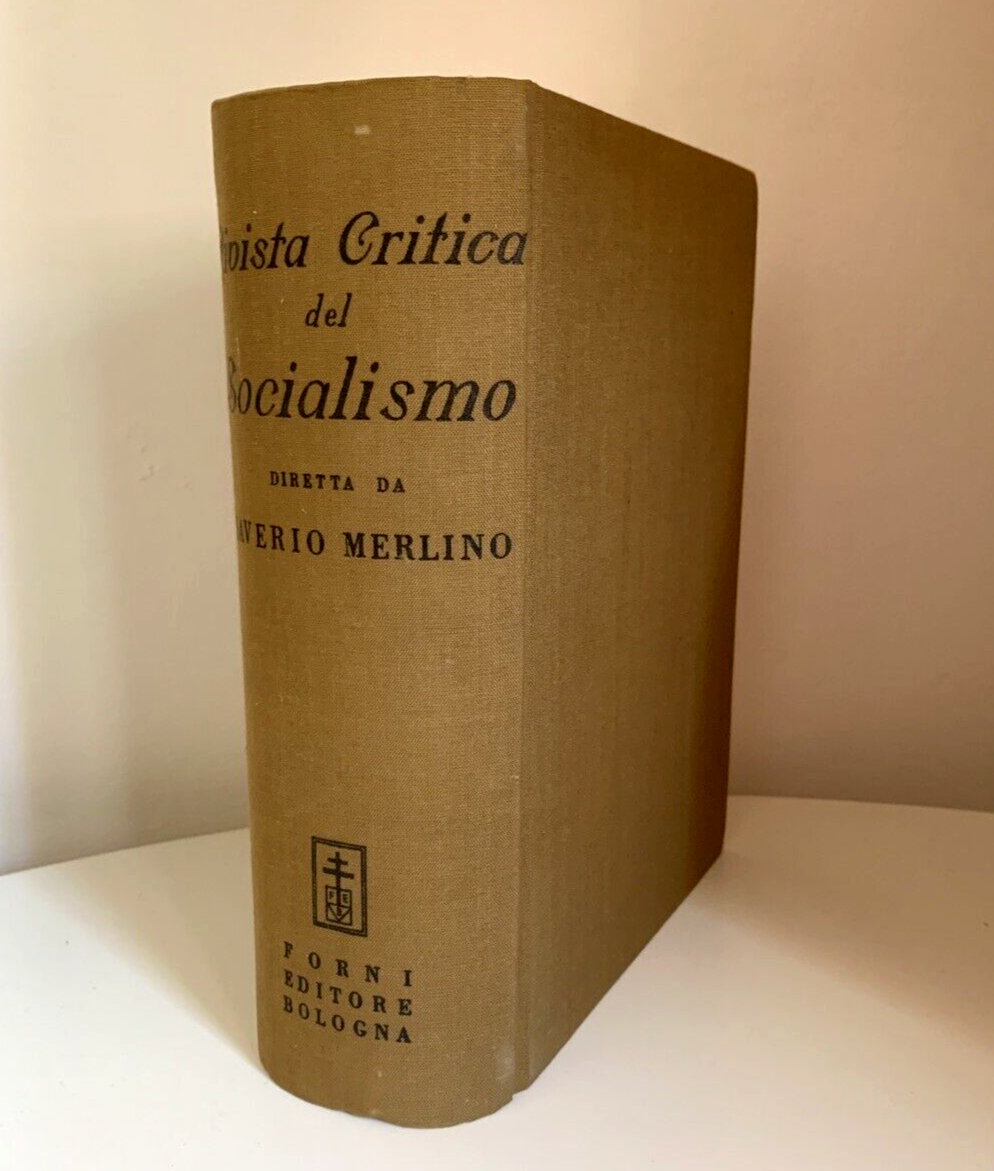 Rivista critica del socialismo, Saverio Merlino 2 volumi XII fascicoli. ristampa