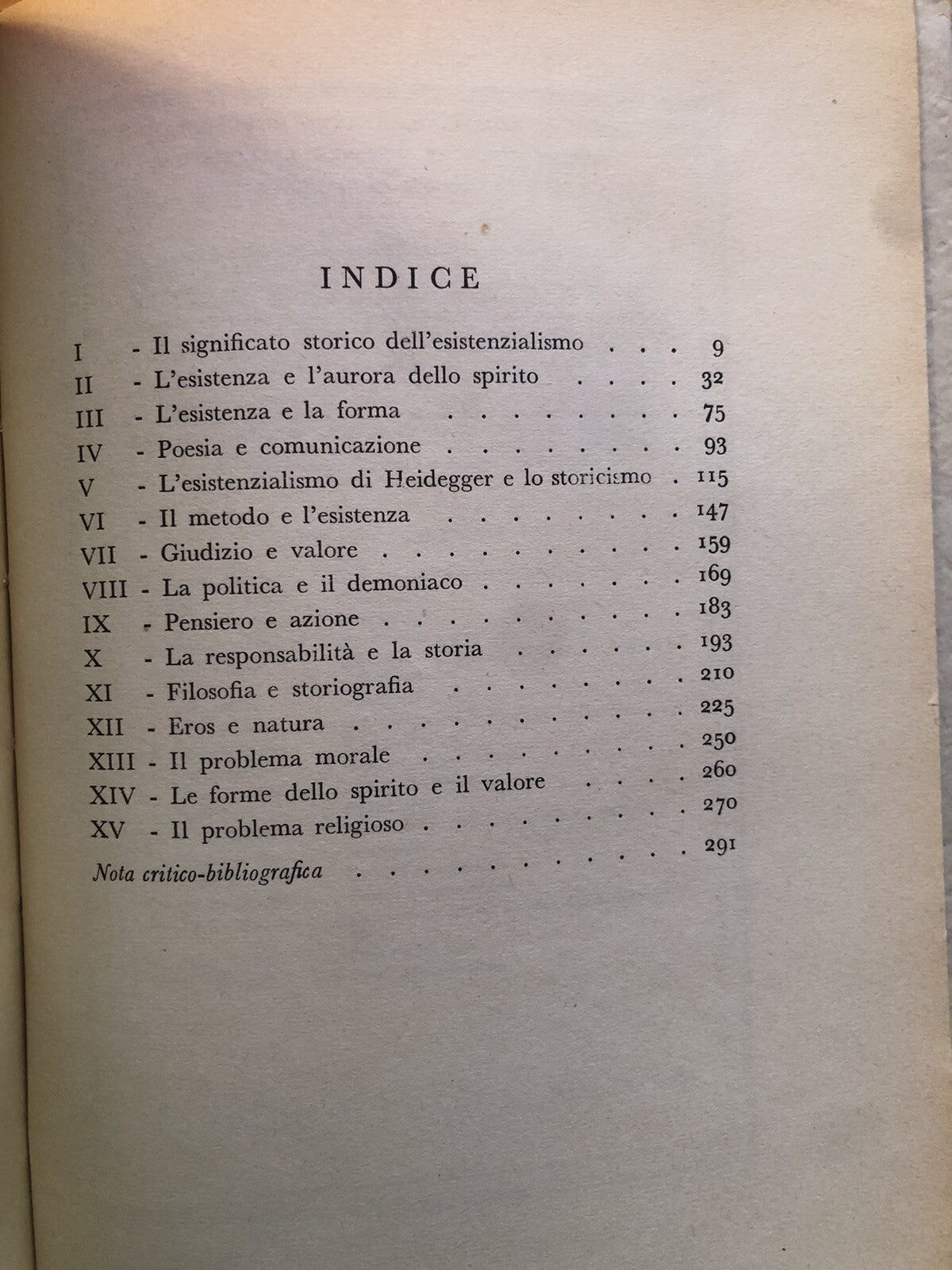 Esistenzialismo e storicismo, Enzo Paci. Mondadori 1950
