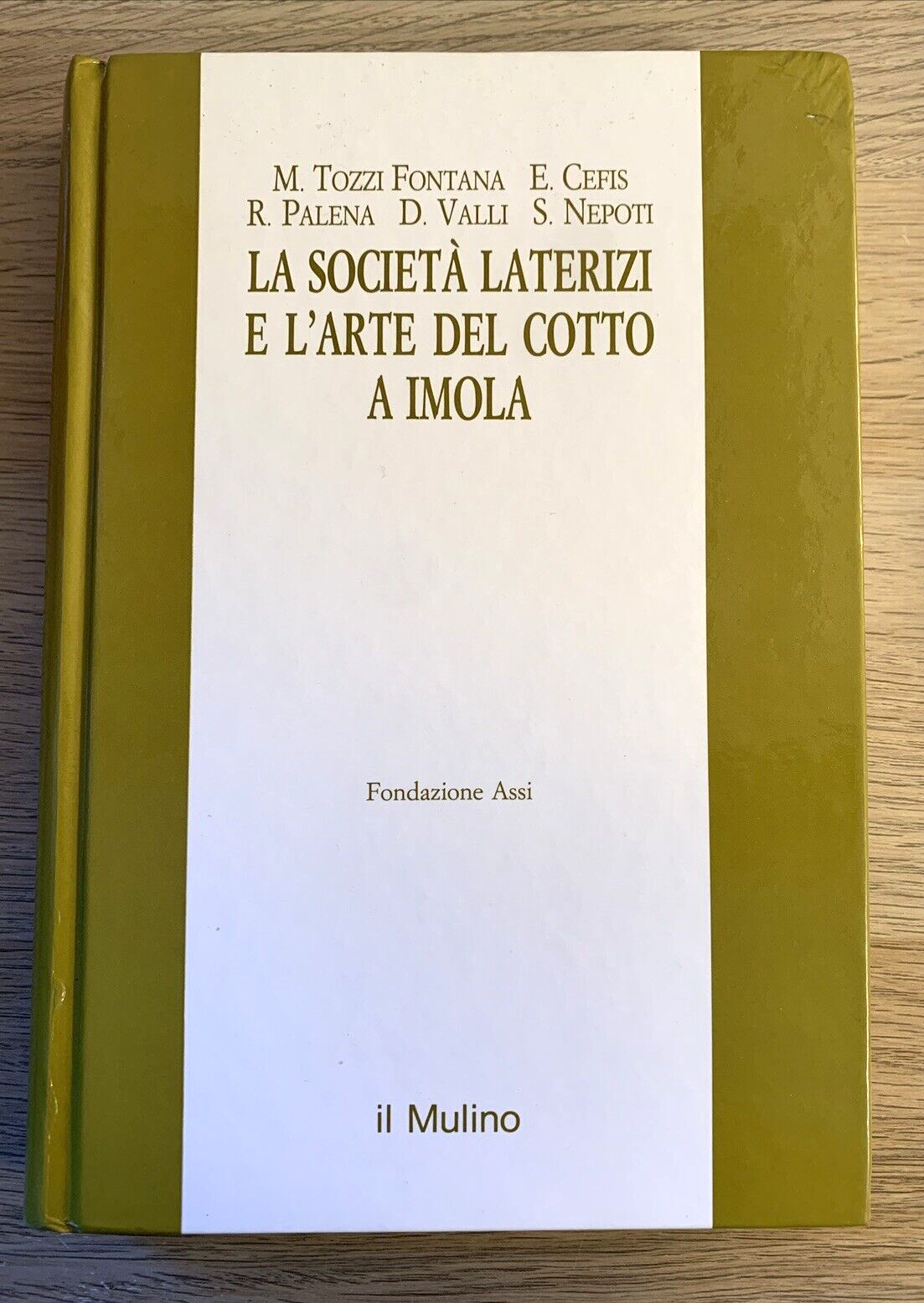 La società laterizi e l'arte del cotto a Imola - Il Mulino, Fondazione Assi 1992
