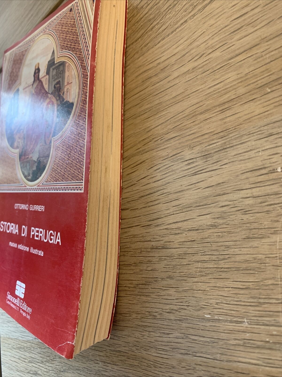 STORIA DI PERUGIA - OTTORINO GURRIERI. Simonelli editore 1982