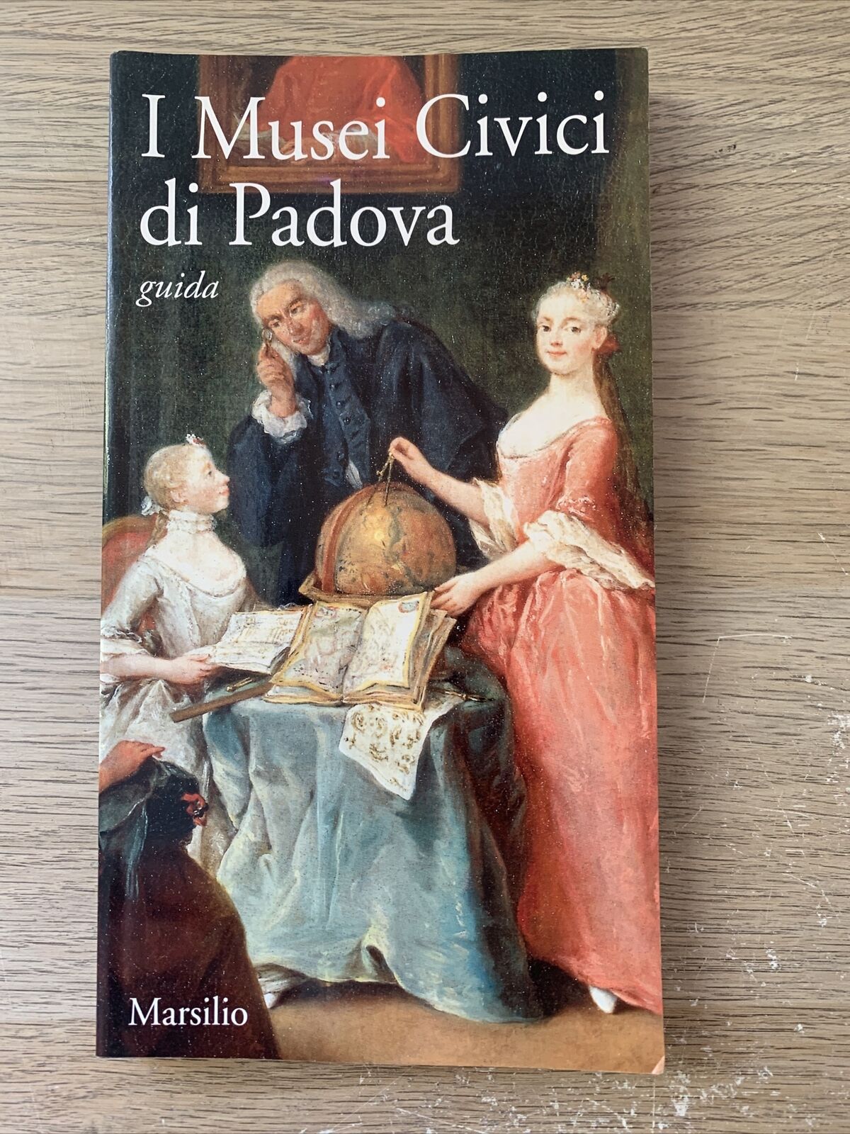 I musei civici di Padova - Marsilio. Guida 1998
