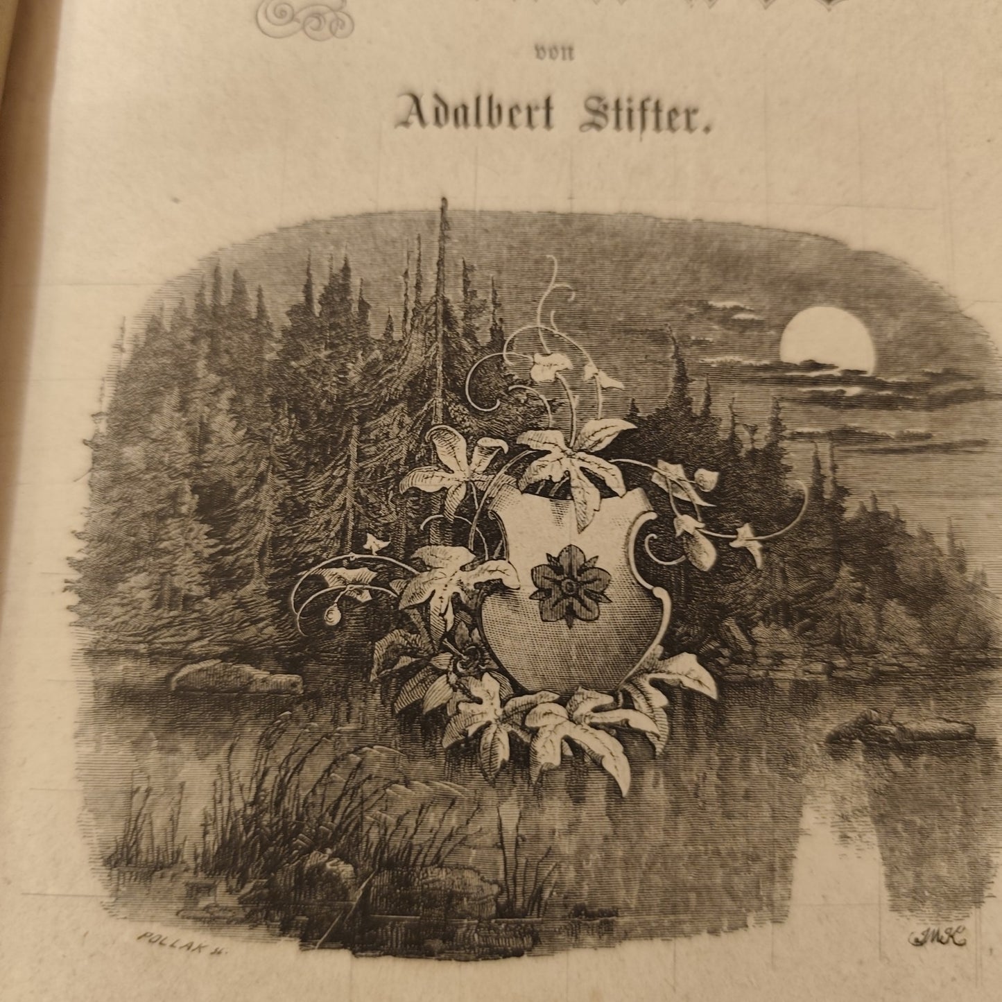 Der Hochwald von Adalbert Stifter -Preßburg Leipzig, Verlag von Gustav Heck 1877