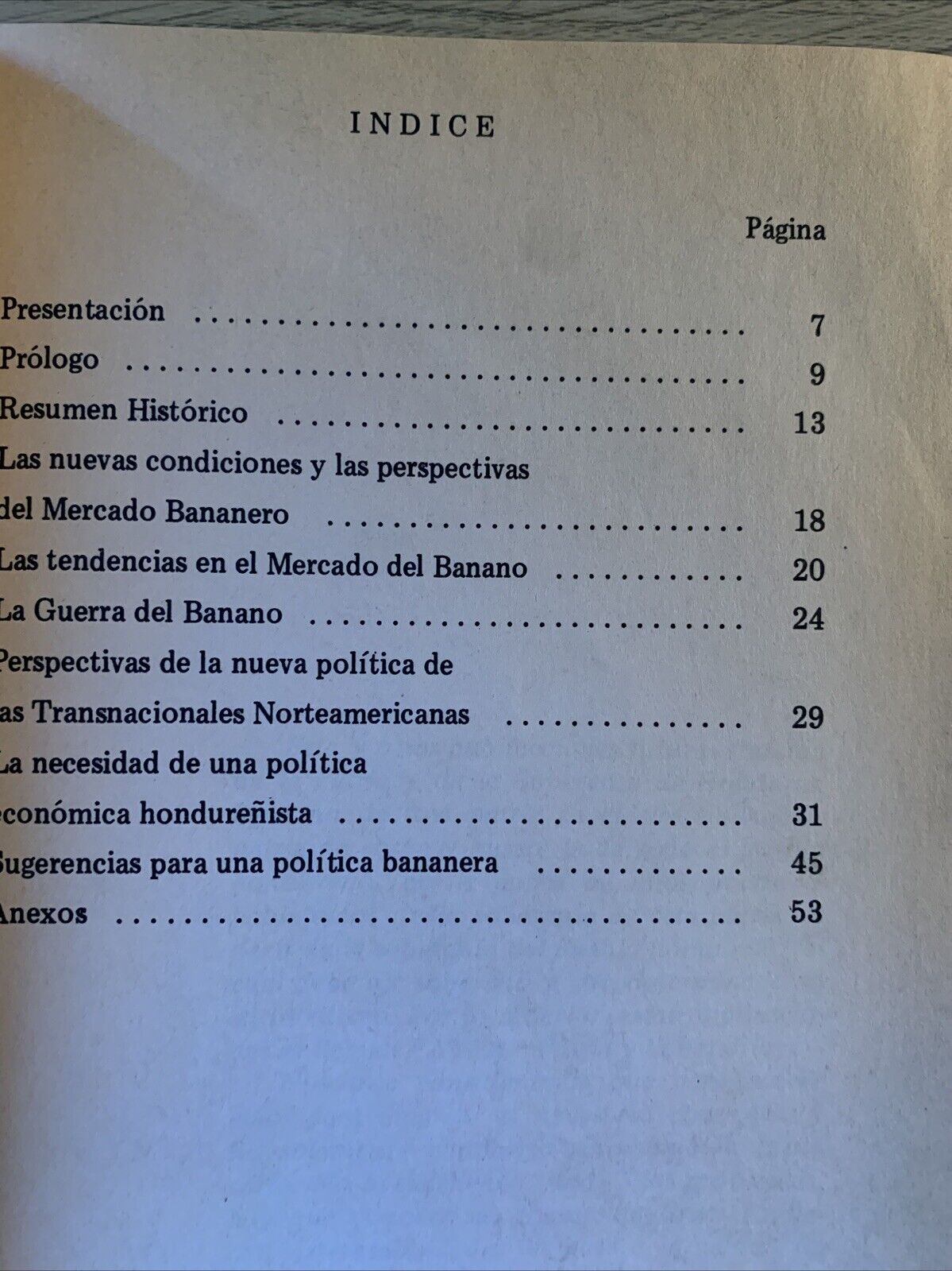 La guerra del banano.Edicione Paysa Virgilio Carìas Velasquez 1991 Honduras