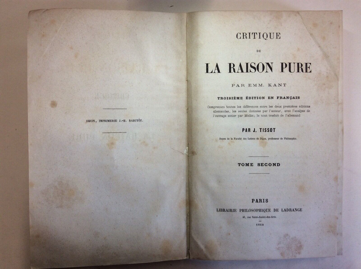 CRITIQUE DE LA RAISON PURE, KANT, LADRANGE, 1864 tome second, traduit par Tissot