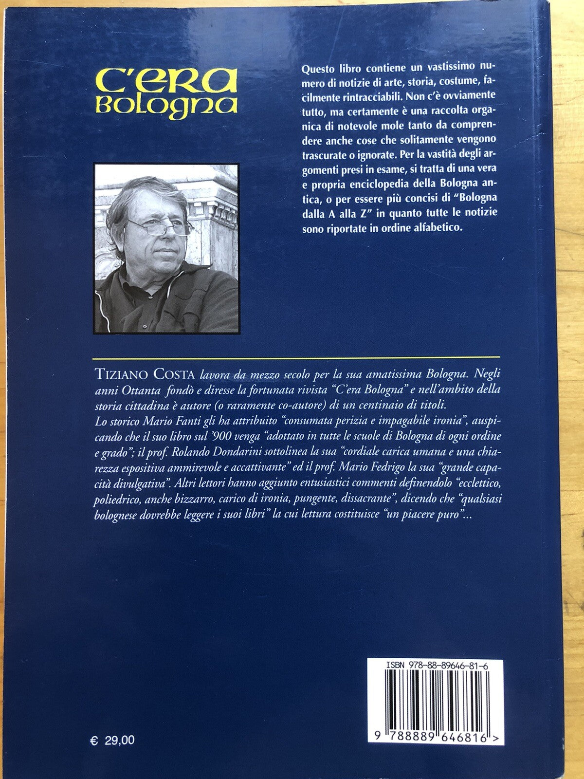 Bologna dalla A alla Z enciclopedia della città antica, Tiziano Costa 2011