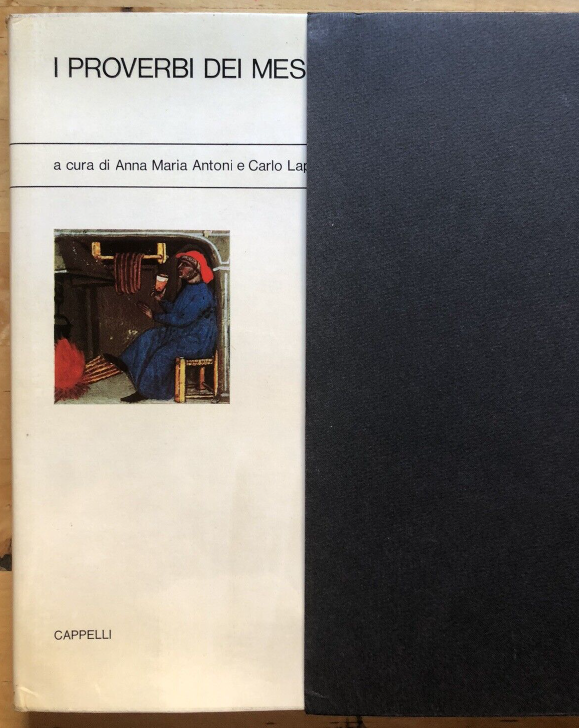I proverbi dei mesi Antoni - Lapucci, cappelli editore 1975