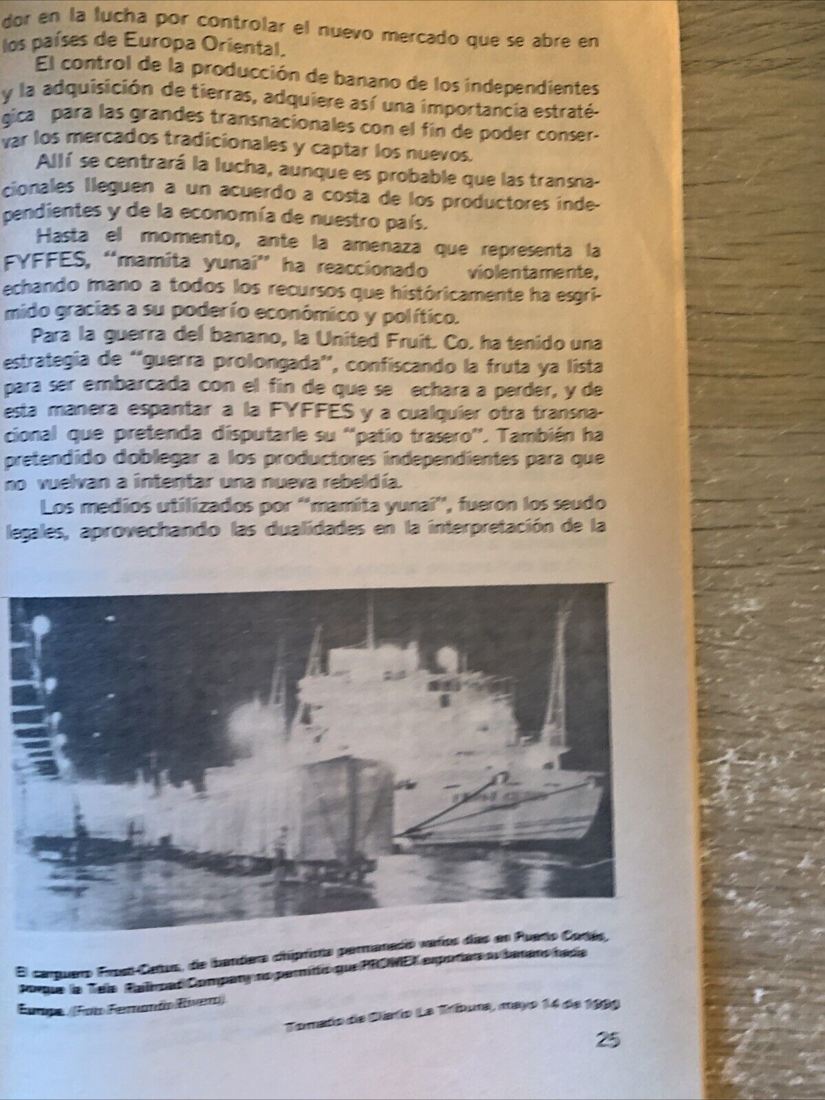 La guerra del banano.Edicione Paysa Virgilio Carìas Velasquez 1991 Honduras