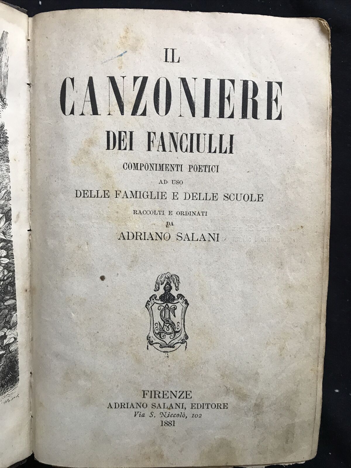 Adriano Salani IL CANZONIERE DEI FANCIULLI componimenti poetici, 1881 POESIA