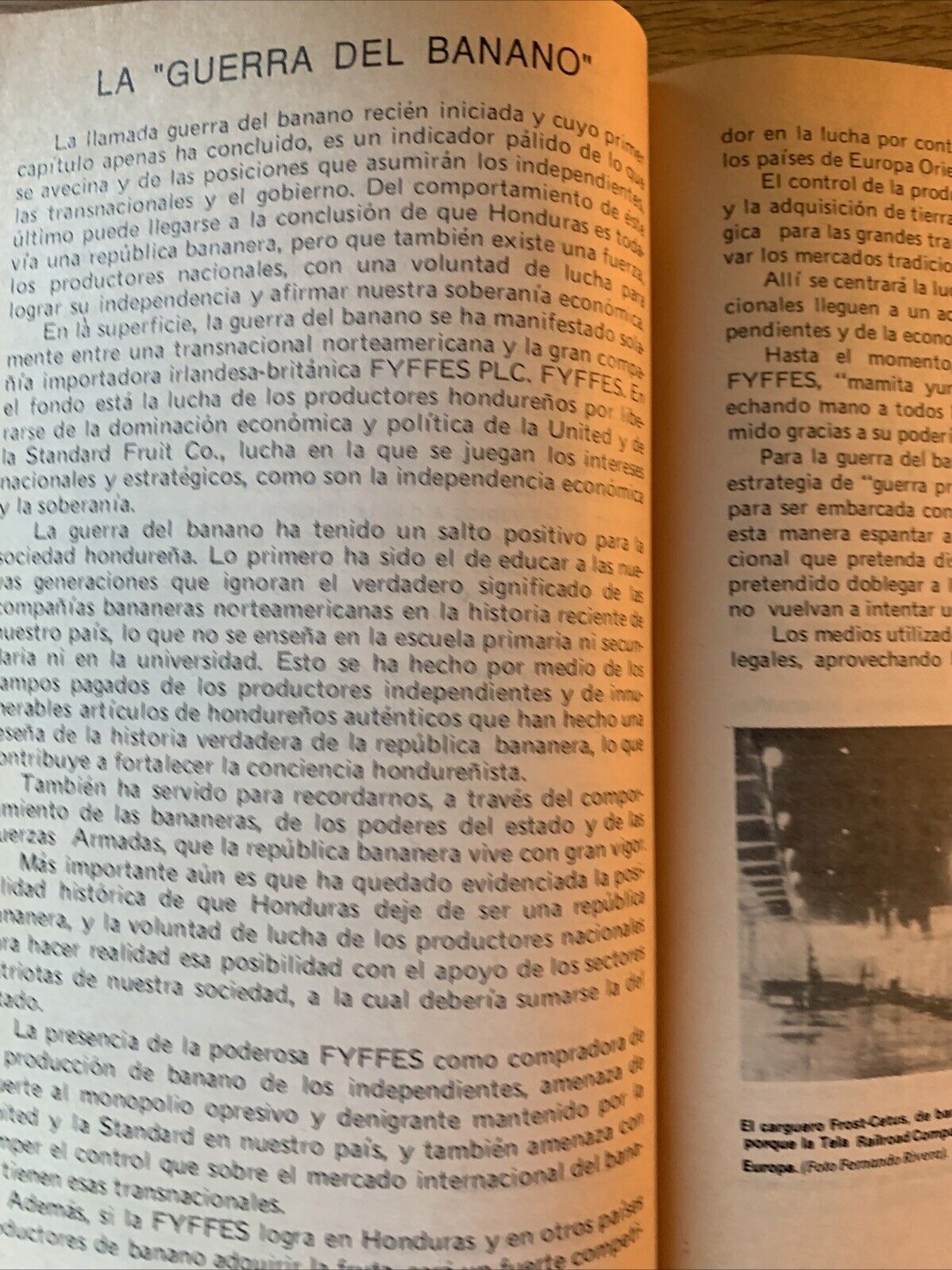 La guerra del banano.Edicione Paysa Virgilio Carìas Velasquez 1991 Honduras