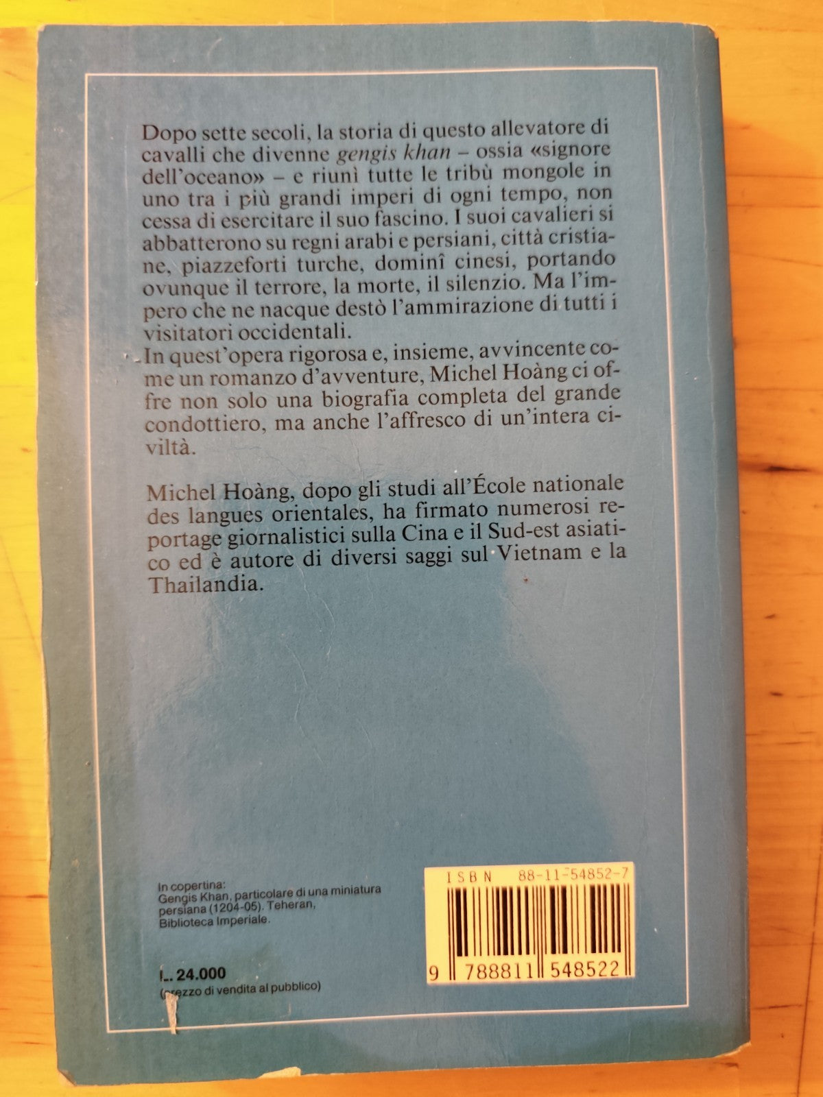 Gengis Khan . . e l'Impero dei mongoli, E. D. Phillips, Michel Hoang. Garzanti