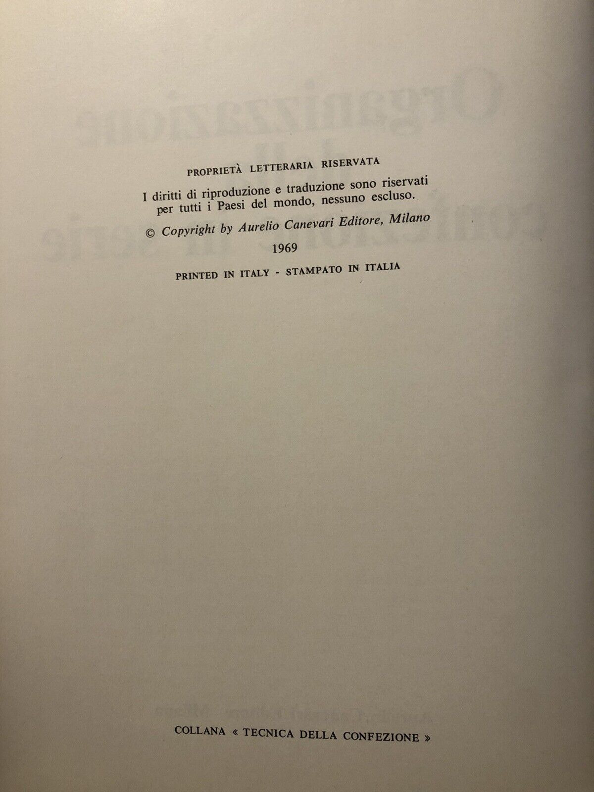 Organizzazione della confezione in serie, Antonio Ferri Mala. Aurelio Canevari
