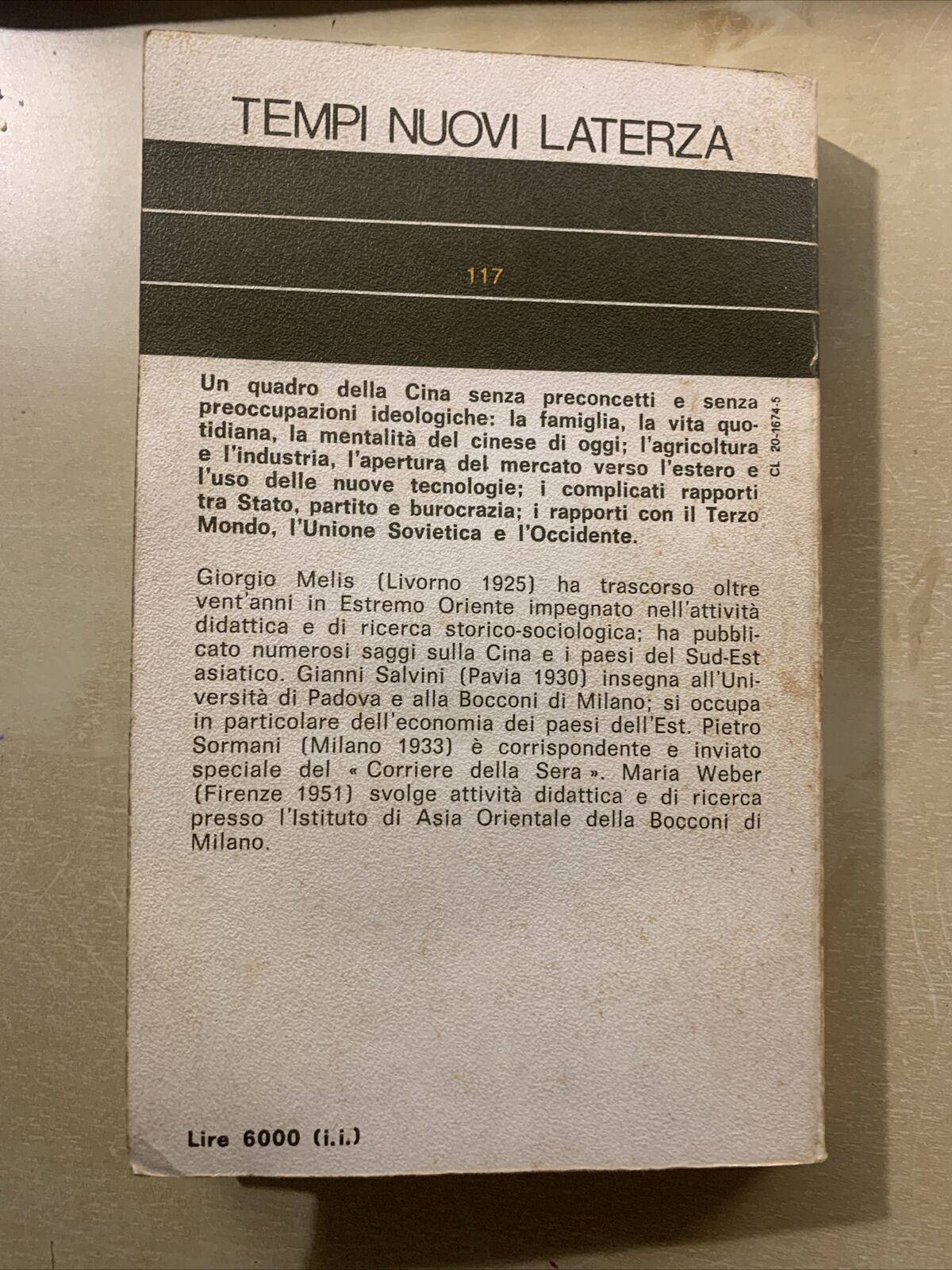 LA CINA DOPO MAO - Melis, Salvini Sormani Weber. Tempi Nuovi Laterza 1980 #