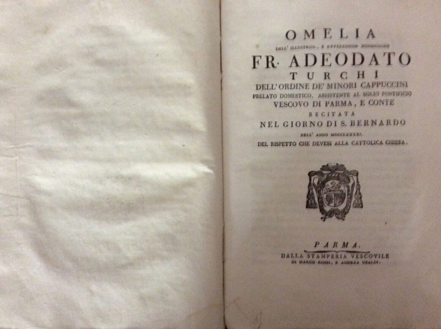ADEODATO TURCHI - OMELIE E LETTERE PASTORALI Parma stamperia vescovile 1788-1794