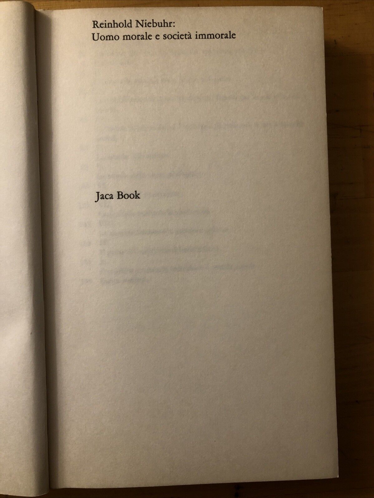 Uomo morale e società immorale, Reinhold Niebuhr - Jaca book 1968