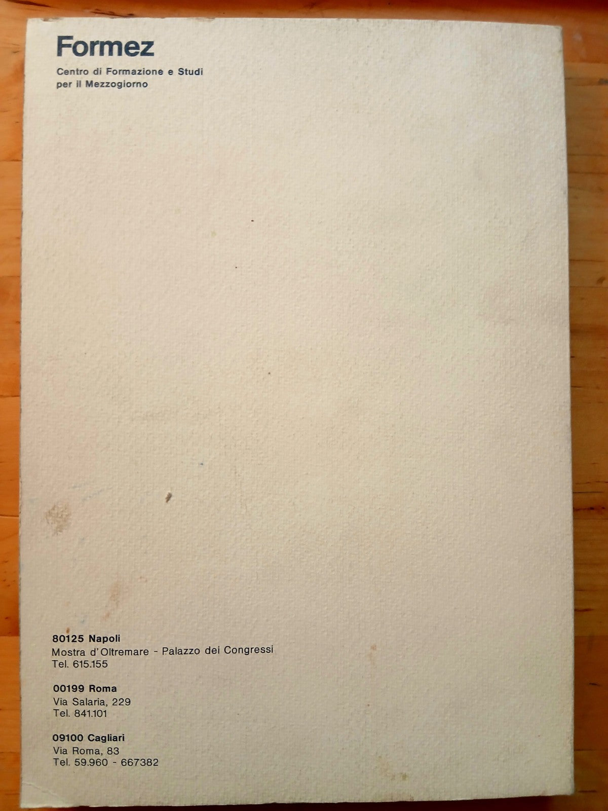 Emigrazione e regioni meridionali - Quaderni Formez 16 - 1978