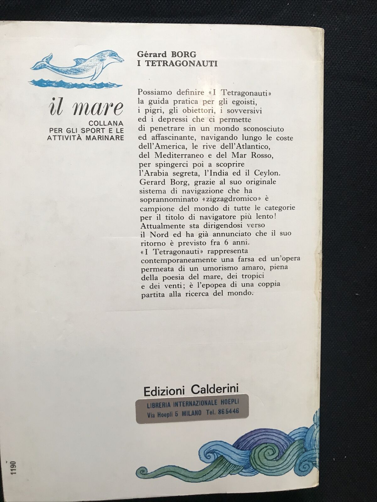 I TETRAGONAUTI, Gérard Borg, Edizioni Calderini