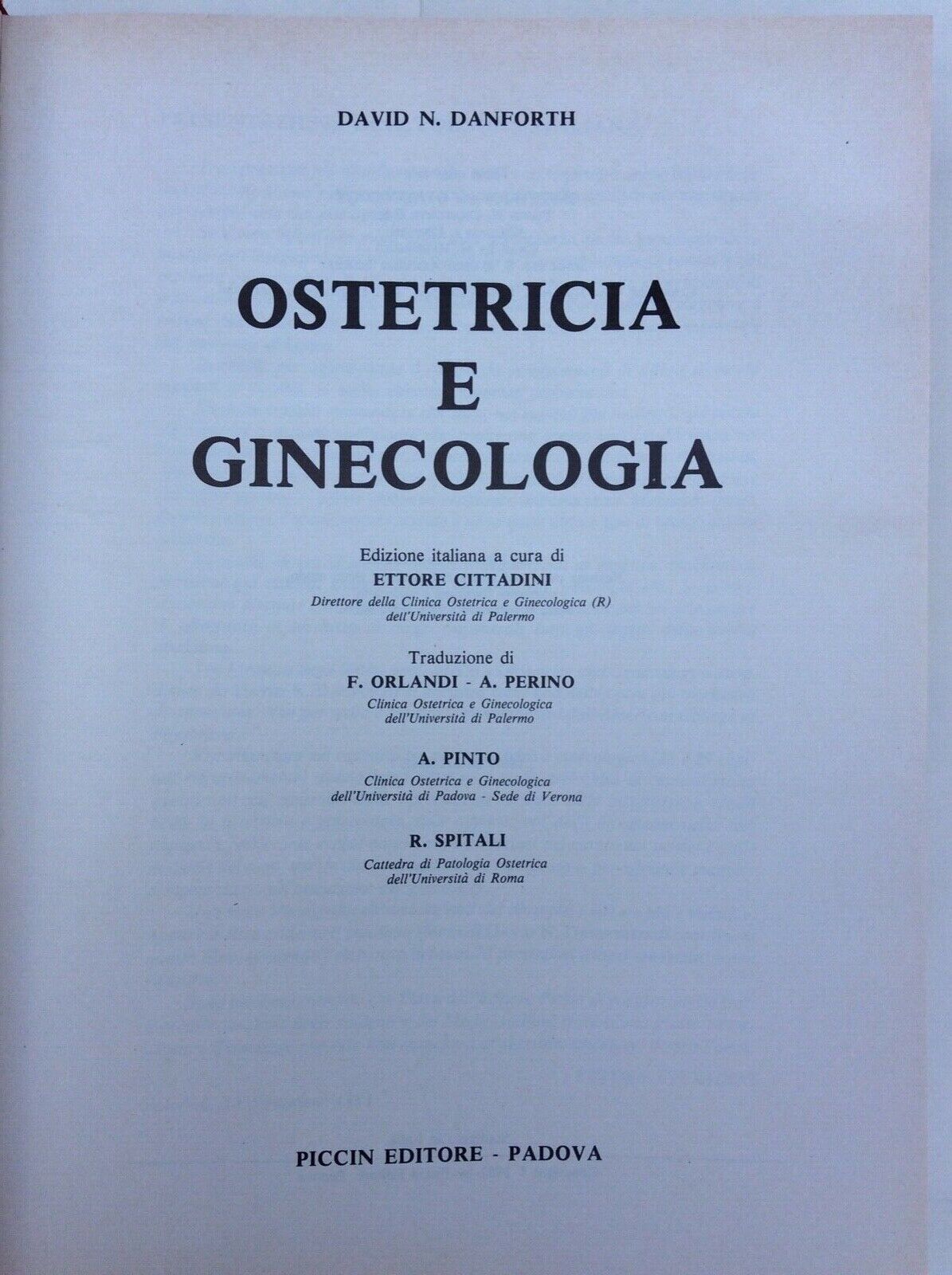OSTETRICIA E GINECOLOGIA ,DANFORTH, PICCIN EDITORE, 1982