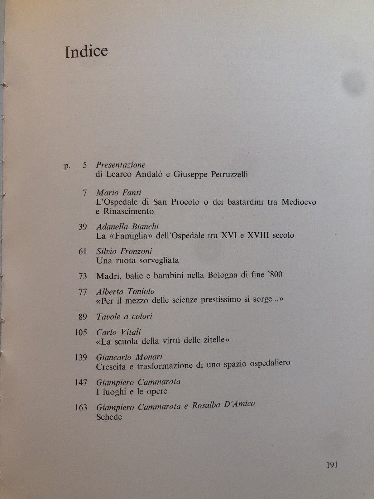 I bastardini patrimonio e memoria di un ospedale bolognese, Edizioni Age 1990